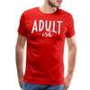 Adult-ish Funny Men's Premium T-Shirt - red