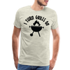 I Turn Grills On Funny BBQ Men's Premium T-Shirt - heather oatmeal