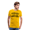 Probably Late for Something Men's Premium T-Shirt - sun yellow