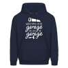 What Happens in the Garage Stays in the Garage Men's Hoodie