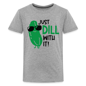 Just Dill with It! Pickle Food Pun Kids' Premium T-Shirt