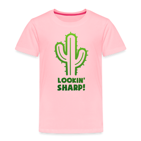 Lookin' Sharp! Cactus Pun Toddler Premium T-Shirt