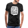 Forgive Me Parking Camper Funny Men's Premium T-Shirt - charcoal grey
