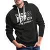 Think Like a Proton Stay Positive Men’s Premium Hoodie - charcoal grey