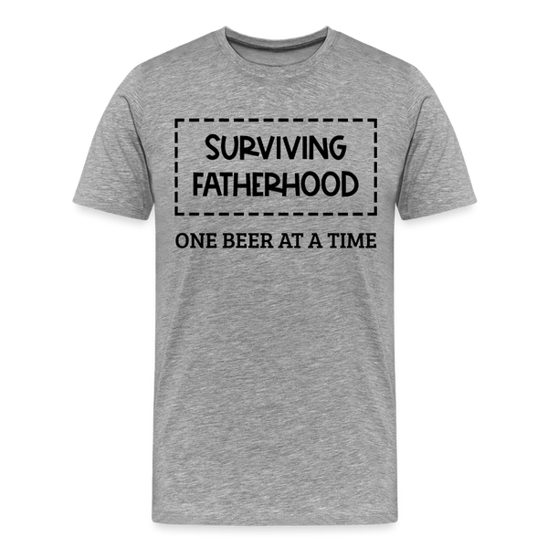 Surviving Fatherhood One Beer at a Time Men's Premium T-Shirt - heather gray