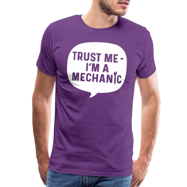 Trust Me I'm a Mechanic Funny Men's Premium T-Shirt - purple