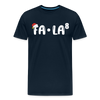 Fa-La Funny Christmas Men's Premium T-Shirt - deep navy