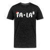 Fa-La Funny Christmas Men's Premium T-Shirt - charcoal grey