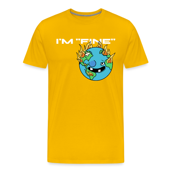 I'm Fine Earth Men's Premium T-Shirt - sun yellow