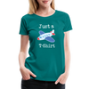 Just a Plane T-Shirt Airplane Pun Women’s Premium T-Shirt