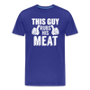 This Guy Rubs His Meat Funny BBQ Men's Premium T-Shirt - royal blue