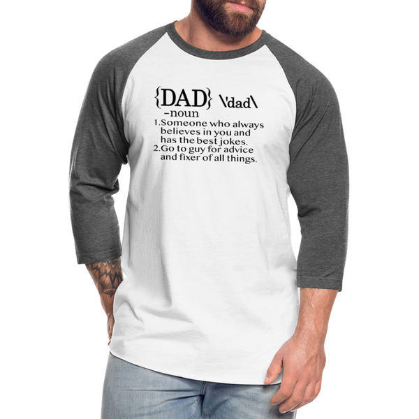 Dad Definition Baseball T-Shirt - white/charcoal