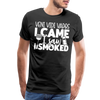 Veni Vidi Vapos I Came I Saw I Smoked: BBQ Smoker Men's Premium T-Shirt