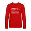 Dad Definition Men's Premium Long Sleeve T-Shirt - red