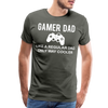 Gamer Dad Like a Regular Dad Only Way Cooler Men's Premium T-Shirt - asphalt gray