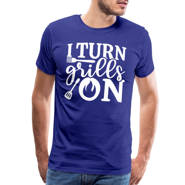 I Turn Grills On Funny BBQ Grilling Men's Premium T-Shirt - royal blue