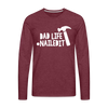 Dad Life Nailed It Men's Premium Long Sleeve T-Shirt