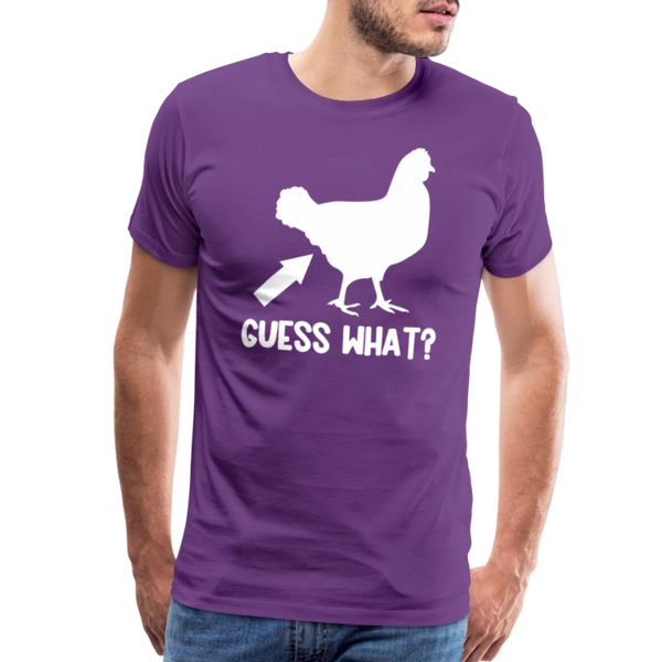 Guess What Chicken Butt Men's Premium T-Shirt - purple