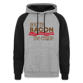 You're Bacon Me Crazy Colorblock Hoodie