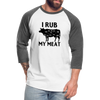 I Rub My Meat BBQ Cow Baseball T-Shirt