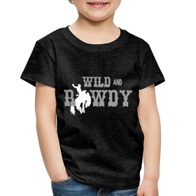 Wild and Rowdy Cowboy Toddler Premium T-Shirt