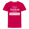 Todays Tantrum Sponsored by Everything Kids' Premium T-Shirt