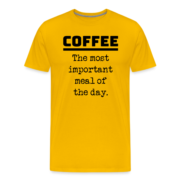 Coffee The Most Important Meal of the Day Funny Men's Premium T-Shirt - sun yellow