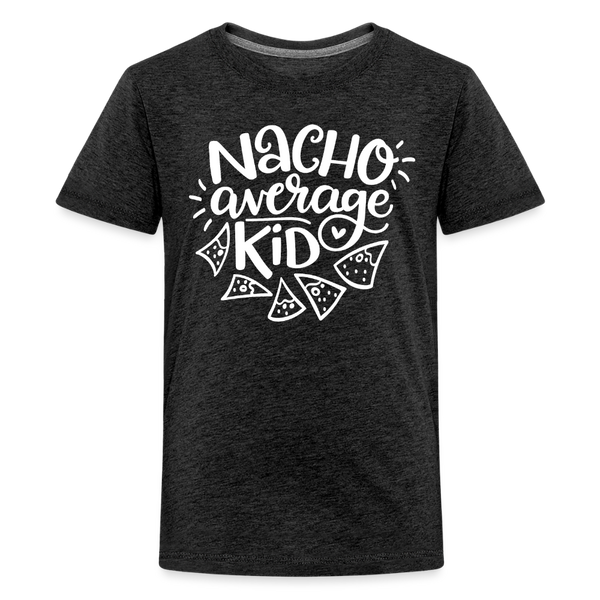 Nacho Average Kid Kids' Premium T-Shirt - charcoal grey