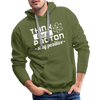Think Like a Proton Stay Positive Men’s Premium Hoodie - olive green