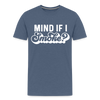 Mind if I Smoke Funny BBQ Men's Premium T-Shirt