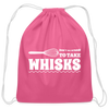 Don't be Afraid to Take Whisks Cotton Drawstring Bag