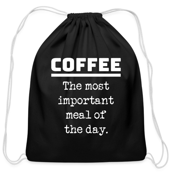 Coffee The Most Important Meal of the Day Funny Cotton Drawstring Bag - black