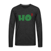 Ho to the Third Power Men's Premium Long Sleeve T-Shirt
