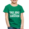 Dad Joke Survivor Toddler Premium T-Shirt