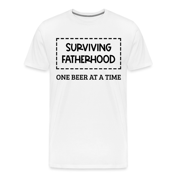 Surviving Fatherhood One Beer at a Time Men's Premium T-Shirt - white