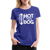 Hot Diggity Dog Funny Grilling Women’s Premium T-Shirt