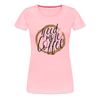 Need More Coffee Women’s Premium T-Shirt