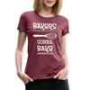 Bakers Gonna Bake Funny Cooking Women’s Premium T-Shirt