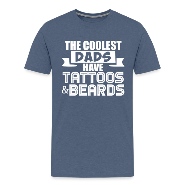 The Coolest Dads Have Tattoos and Beards Men's Premium T-Shirt - heather blue