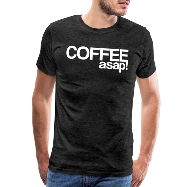 Funny Coffee ASAP! Men's Premium T-Shirt - charcoal grey