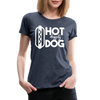 Hot Diggity Dog Funny Grilling Women’s Premium T-Shirt