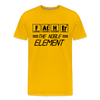 FATHER The Noble Element Periodic Elements Men's Premium T-Shirt