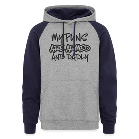My Puns Are Armed and Dadly Colorblock Hoodie