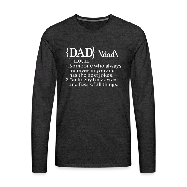 Dad Definition Men's Premium Long Sleeve T-Shirt - charcoal grey