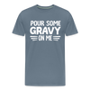 Thanksgiving Pour Some Gravy on Me Men's Premium T-Shirt