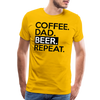 Coffee. Dad. Beer, Repeat. Funny Men's Premium T-Shirt
