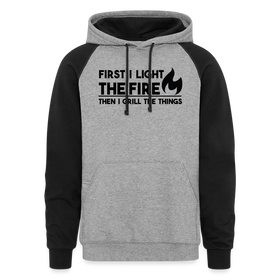 First I Light the Fire Then I Grill the Things Funny Colorblock Hoodie