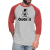 Cluck it Funny Chicken Baseball T-Shirt