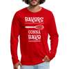 Bakers Gonna Bake Funny Cooking Men's Premium Long Sleeve T-Shirt - red