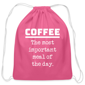 Coffee The Most Important Meal of the Day Funny Cotton Drawstring Bag